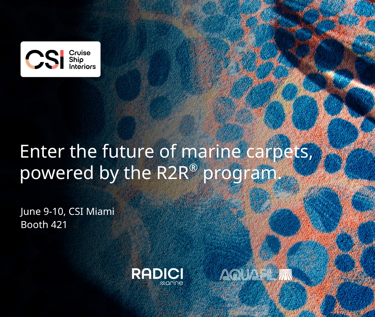 Aquafil and Radici Marine Bring Circular Innovation to the Marine Industry at CSI